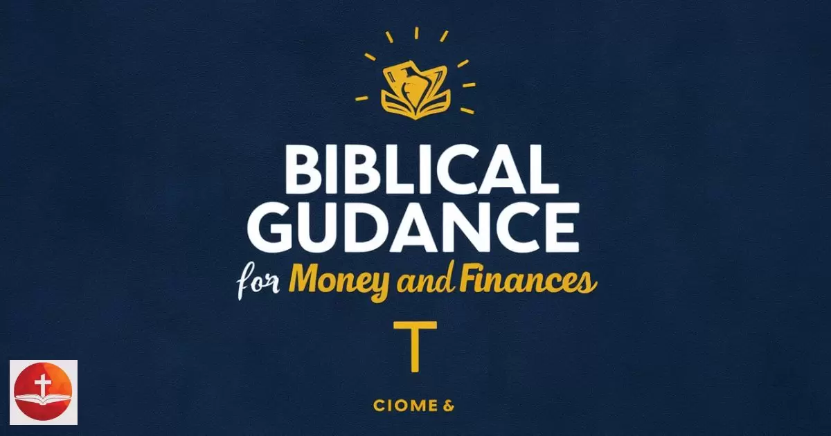 "Biblical guidance for money and finances"