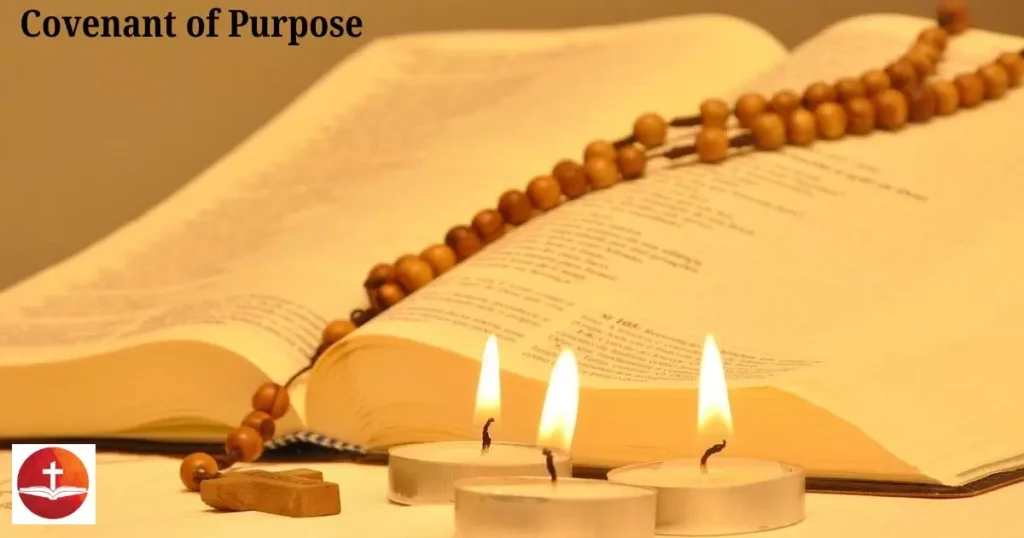 Covenant of Purpose