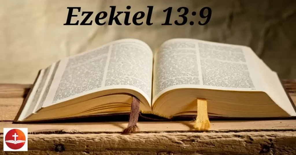 Ezekiel 13:9