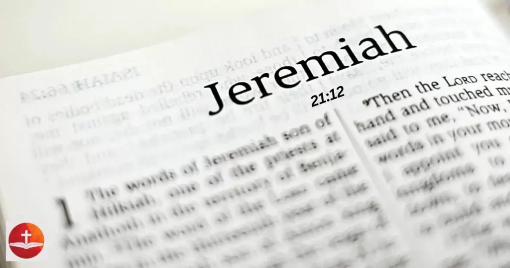 Jeremiah 21:12