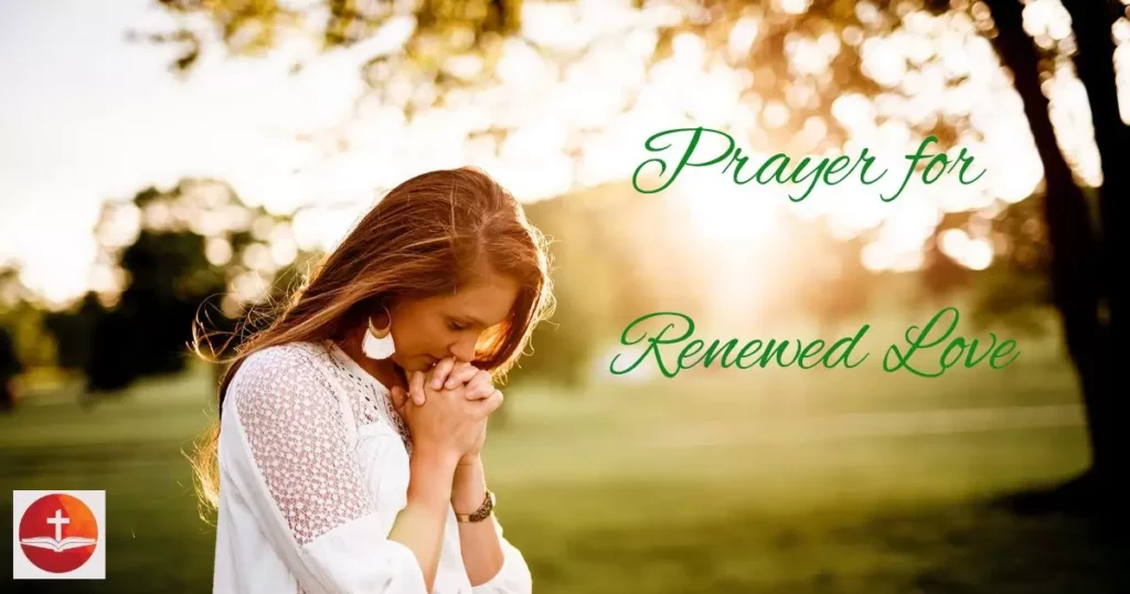 Prayer for Renewed Love