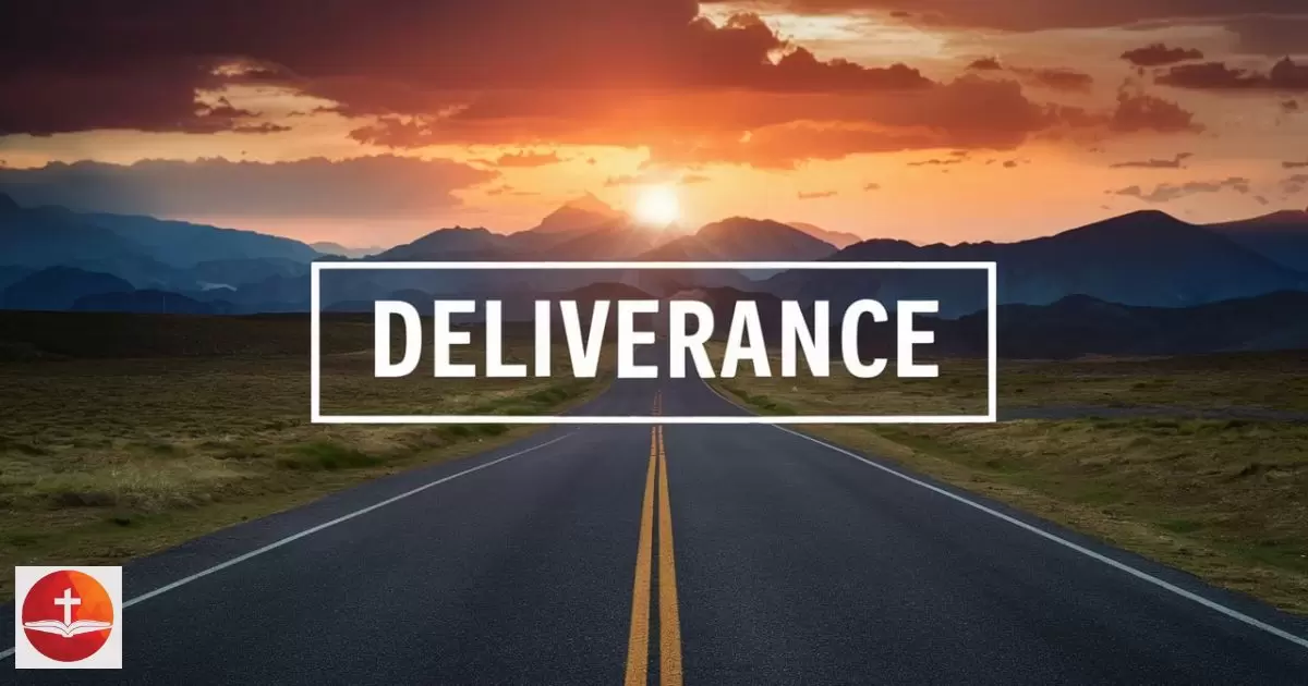 Scriptures About Deliverance