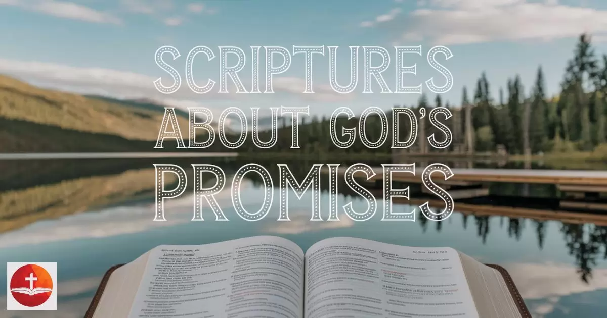 Scriptures About God’s Promises