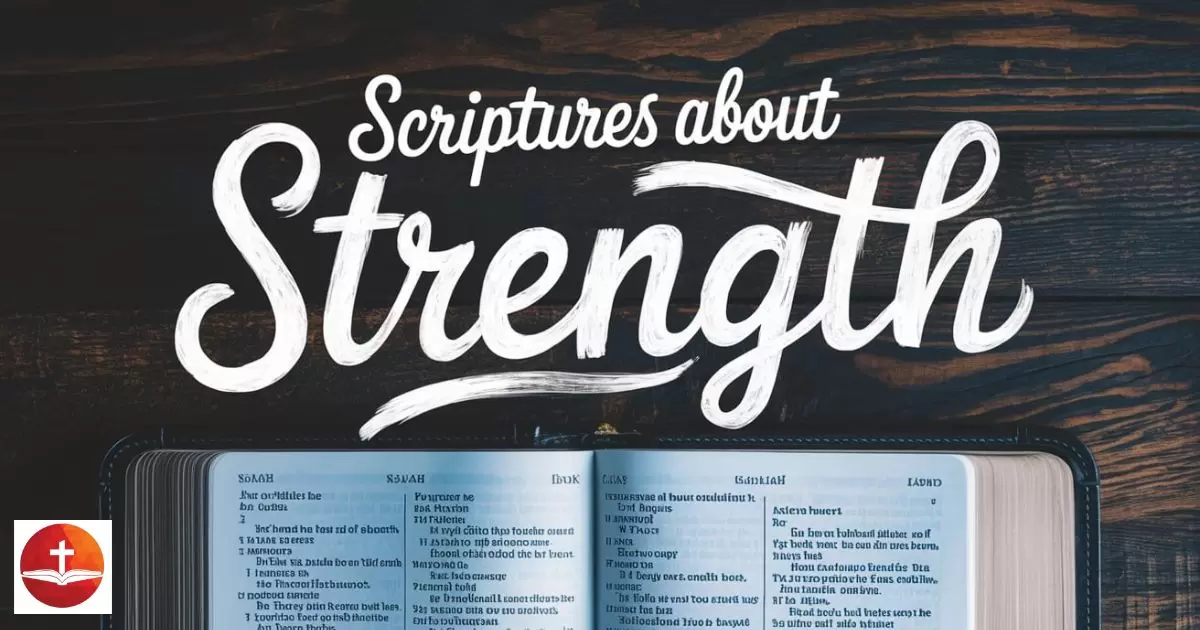 Scriptures About Strength