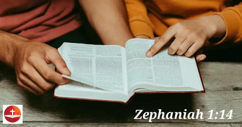 Zephaniah 1:14