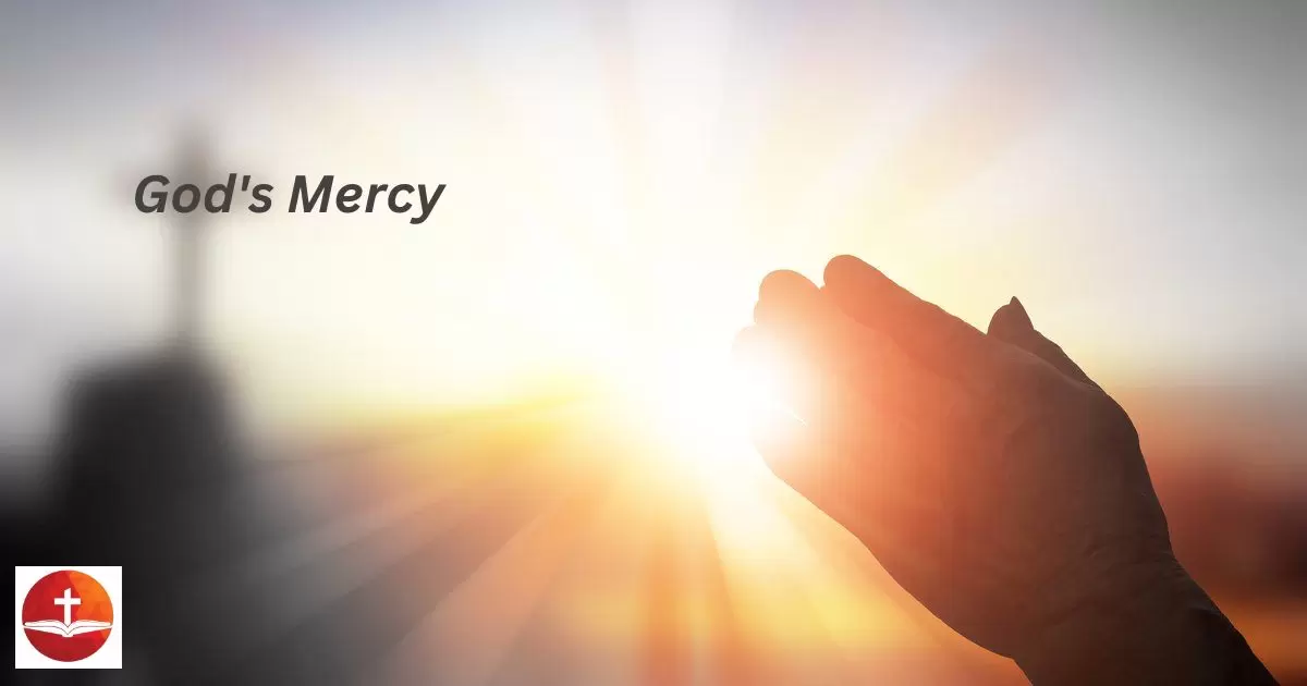 Bible Verses About God's Mercy