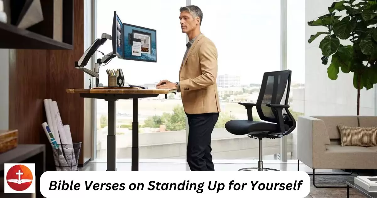 Bible Verses on Standing Up for Yourself