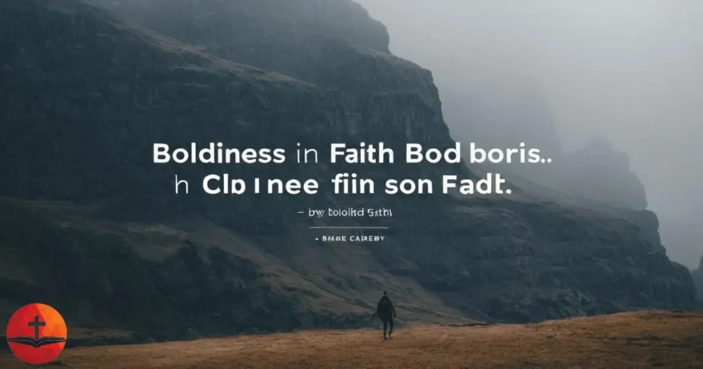 Boldness in Faith