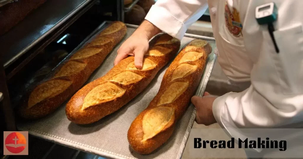 Bread Making