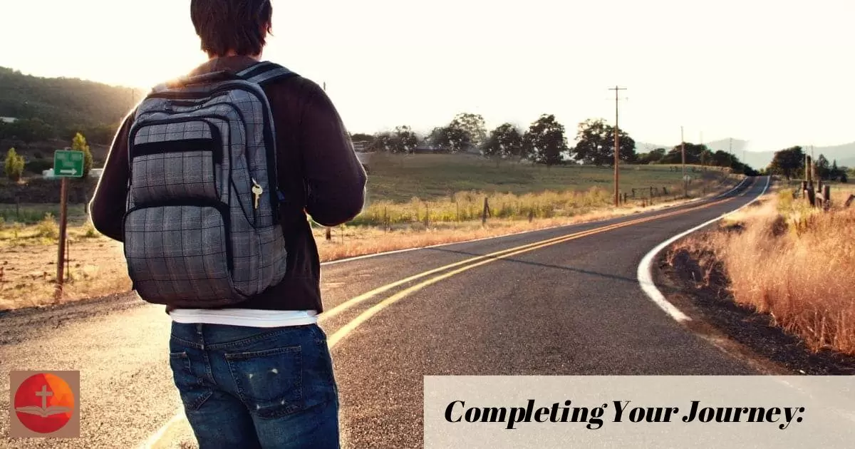 Completing Your Journey