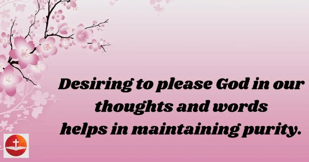 Desiring to please God