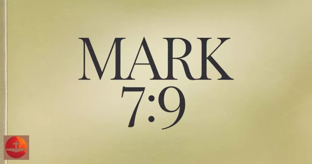 Mark 7:9