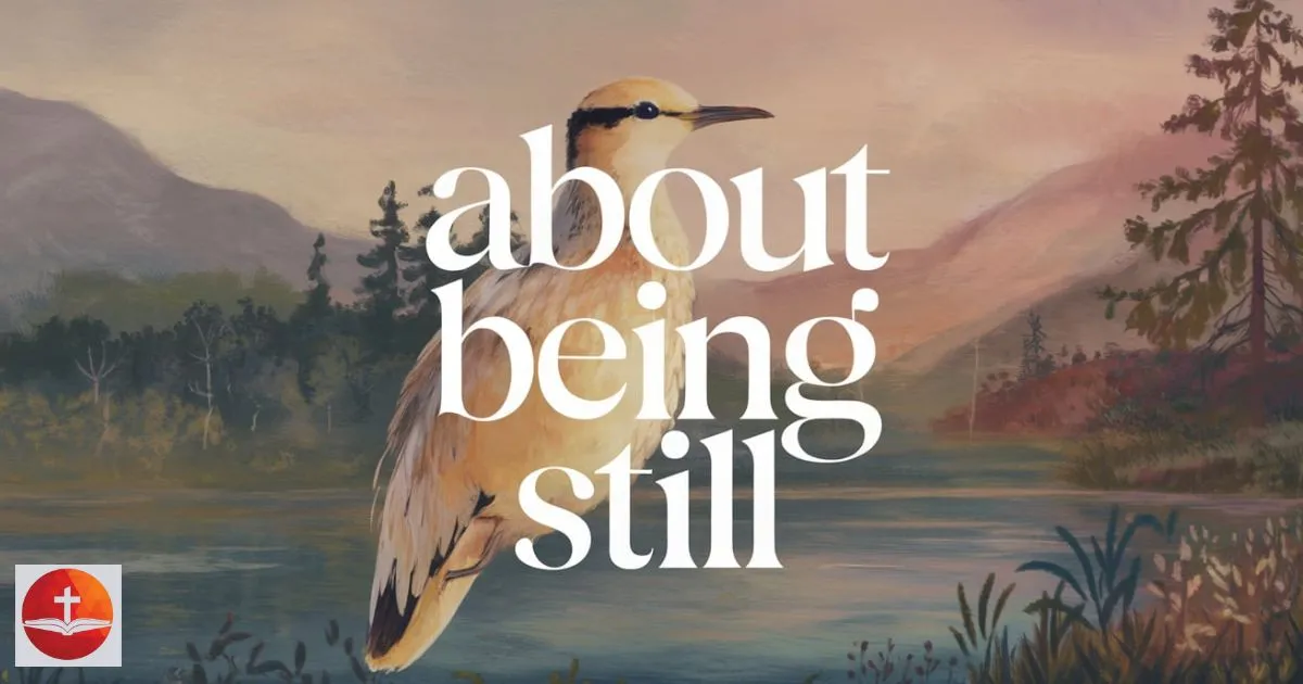 About Being Still