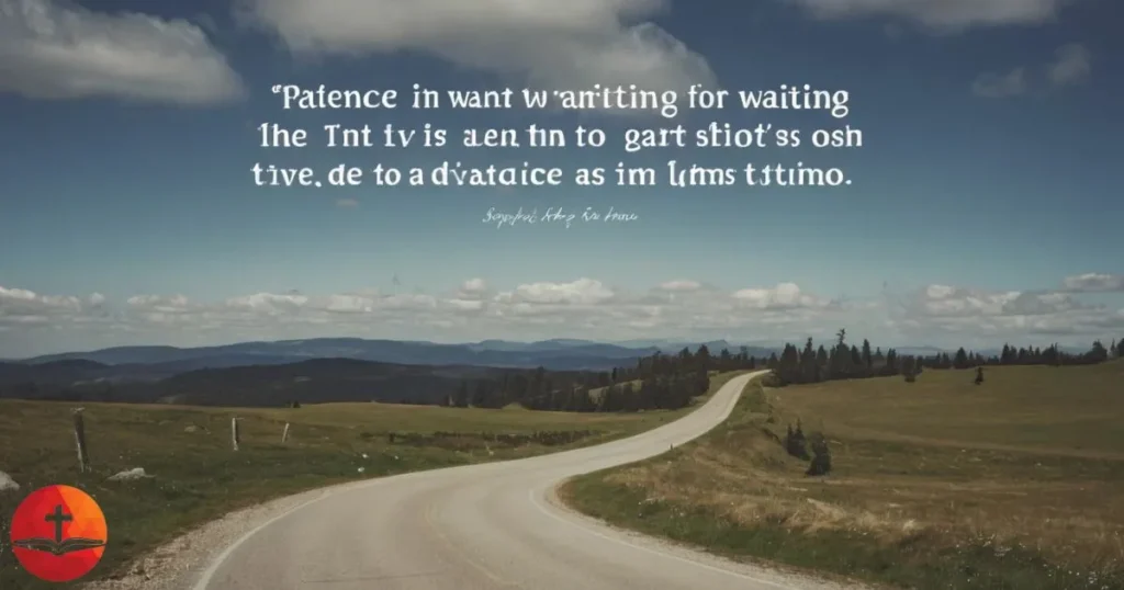 Patience in Waiting 