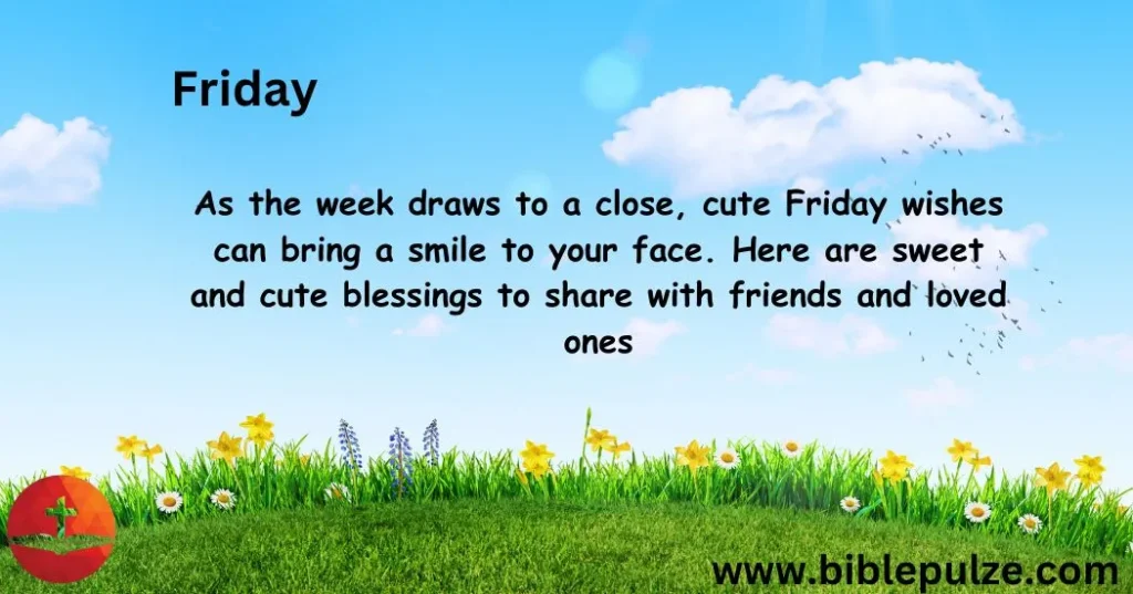 Cute Friday Wishes