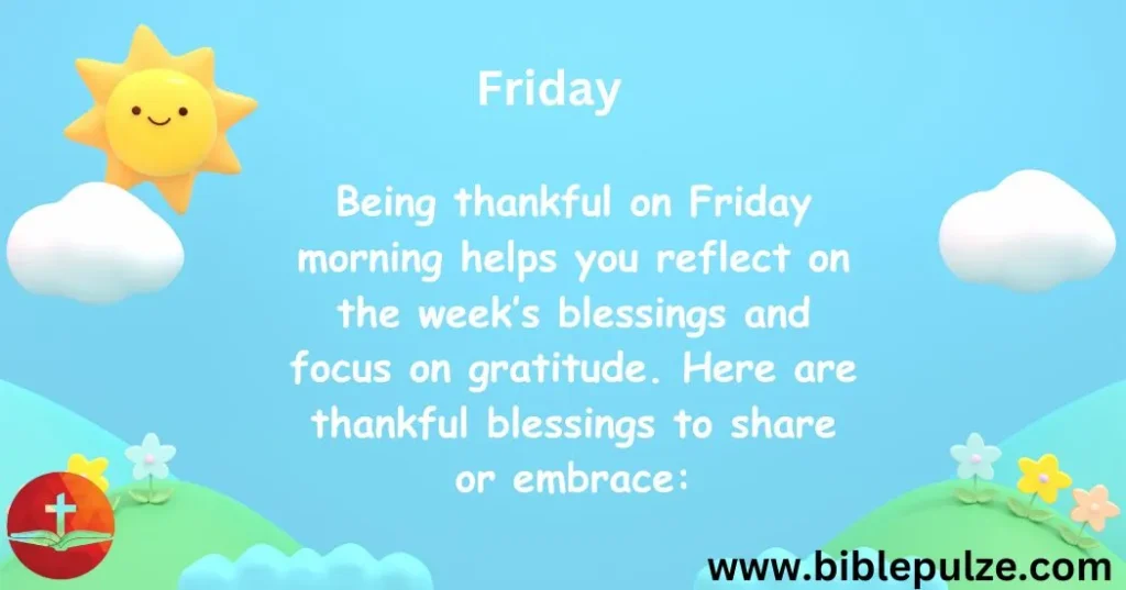 Friday Blessings 1