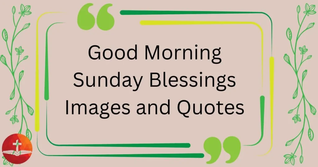 Morning Sunday Blessings