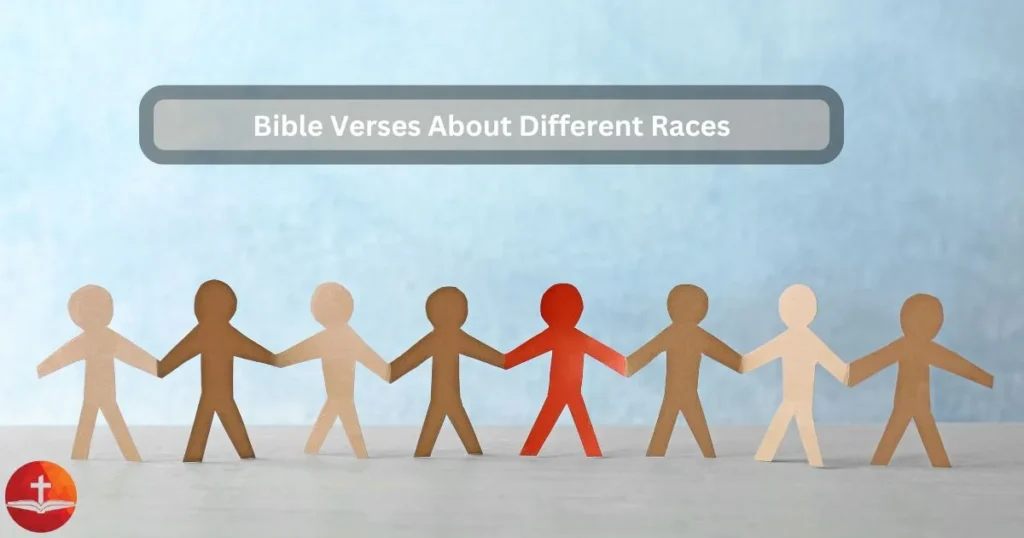 Bible Verses About Different Races to Embracing Unity Different Races