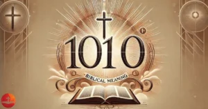 1010 Biblical Meaning