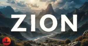 Zion Meaning In The Bible